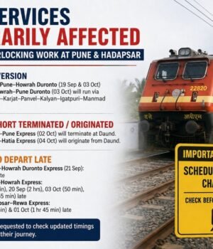 पुणे रेल मंडल में नॉन इंटरलॉकिंग कार्य का असर, कई ट्रेनों के मार्ग और समय में बदलाव