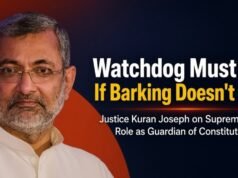 ‘भौंकने से काम न निकले तो काटना ही पड़ेगा’-सुप्रीम कोर्ट को संविधान का वॉचडॉग बनना होगा: जस्टिस कुरियन